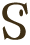 S